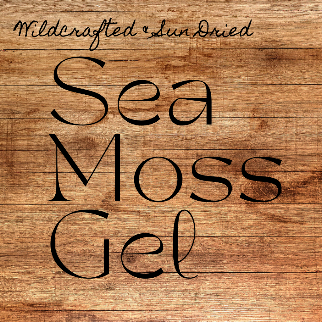 Wildcrafted Sea Moss Gel Collection
