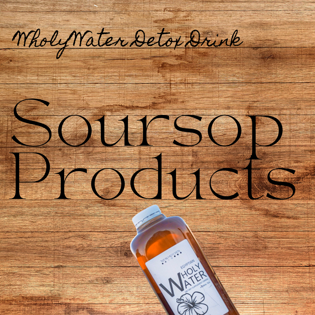 WholyWater | Soursop Products