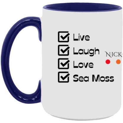 Live Laugh Love Sea Moss 15oz. Coffee Mug